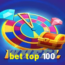 bet top 100